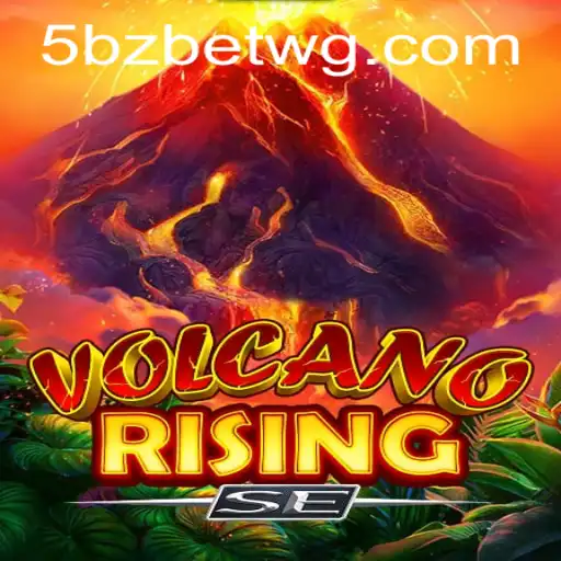 VolcanoRisingSE: A Nova Experiência de Jogo com a Tecnologia 5bzbet